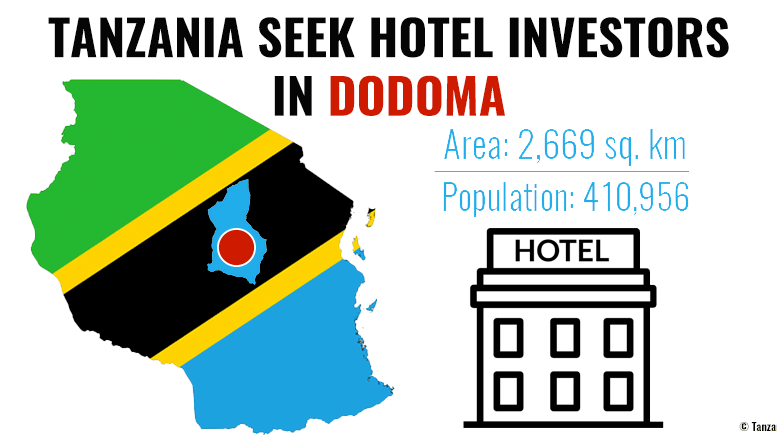 Tanzania seeks hotel investors in Dodoma