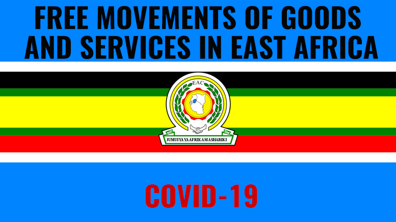 East African Community -EAC Covid-19 free movement