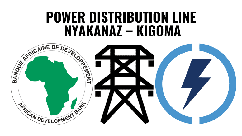 POWER DISTRIBUTION LINE NYAKANAZ KIGOMA
