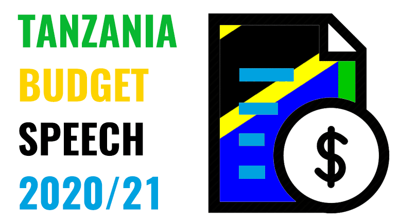 TANZANIA BUDGET SPEECH 2020-2021