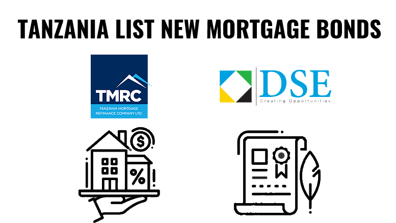 Tanzania Mortgage Bonds Listing 2019