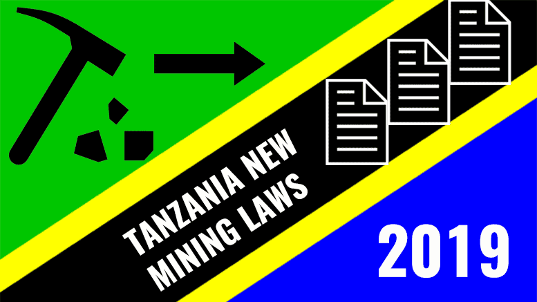 Tanzania relaxes mining laws 2019