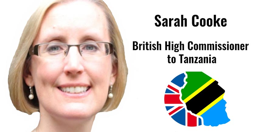 Sarah Cooke British High Commissioner Tanzania
