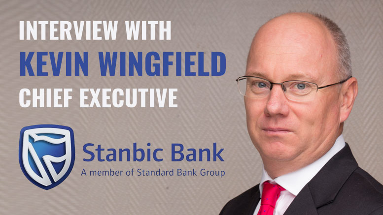 Interview with Kevin-Wingfield Chief Executive Stanbic Bank Tanzania