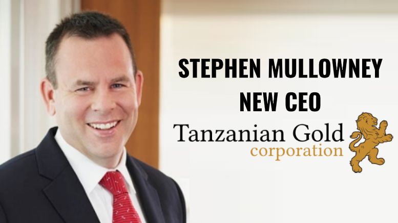 Stephen Mullowney Tanzania Gold Corporation