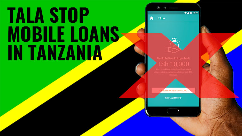 Tala stop mobile loans in Tanzania