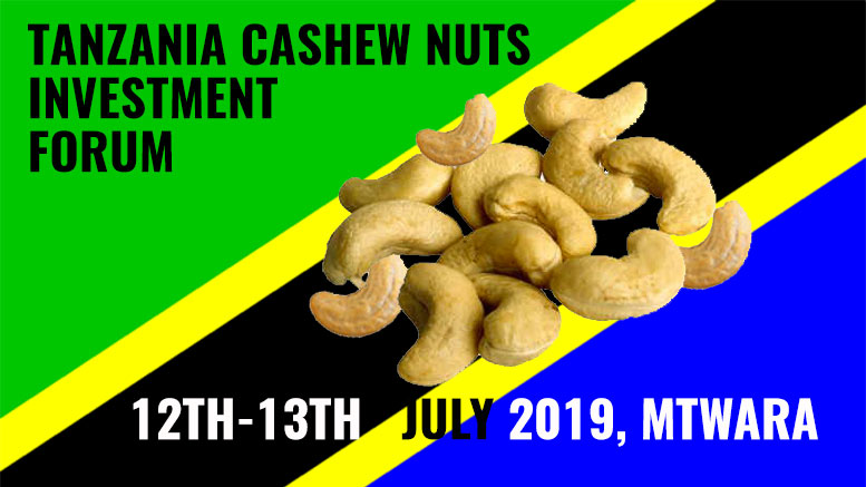 Tanzania cashew nuts investment forum 2019