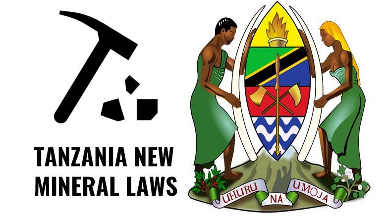 Tanzania new mining laws