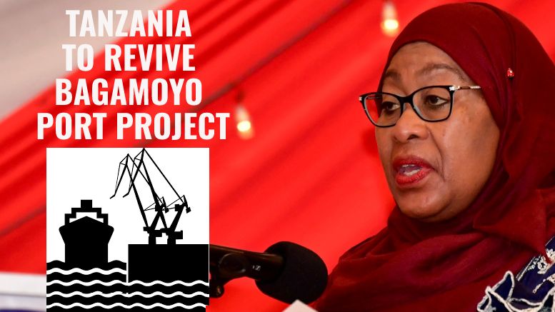 Tanzania Samia Suluhu Bagamoyo port project