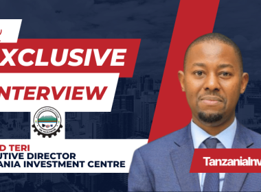 Interview with Gilead Teri Executive Director of the Tanzania Investment Centre (TIC)