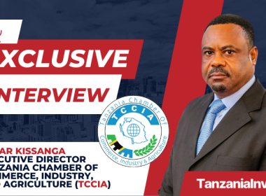 Interview OSCAR KISSANGA EXECUTIVE DIRECTOR TANZANIA CHAMBER OF COMMERCE INDUSTRY AND AGRICULTURE (TCCIA)