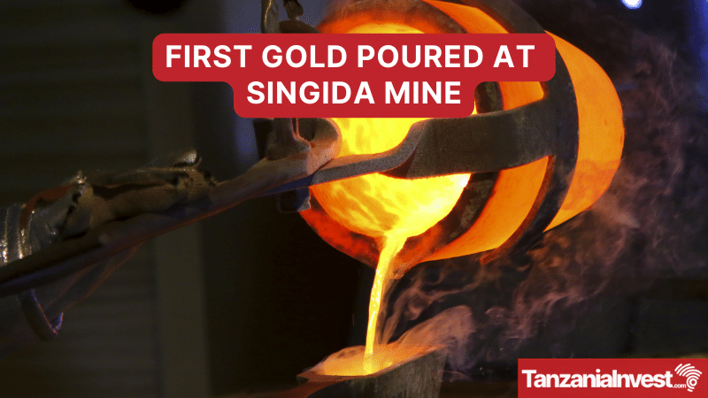 Gold poured at Singida Mine in Tanzania