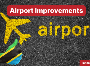 Tanzania Airport Imporvements 2023-2024