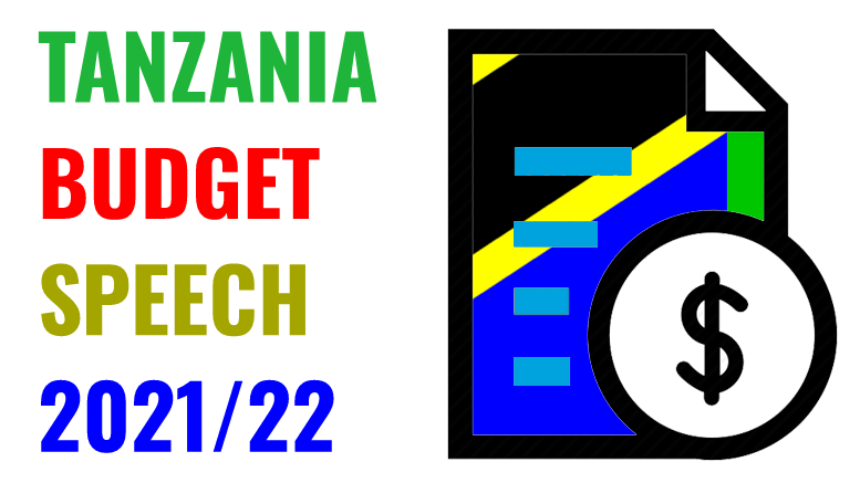 TANZANIA BUDGET SPEECH 2021-2022