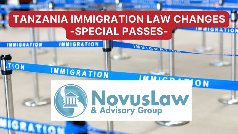 TANZANIA IMMIGRATION LAW: SPECIAL PASSES