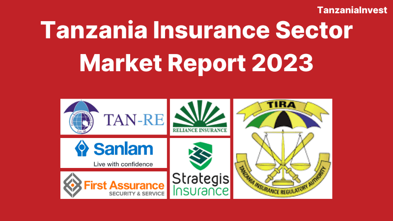 Tanzania Insurance Sector Market Report 2023