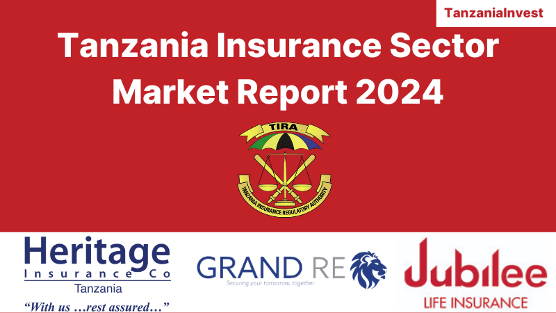 Tanzania Insurance Sector Market Report 2023