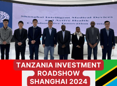 TANZANIA INVESTMENT ROADSHOW SHANGHAI 2024