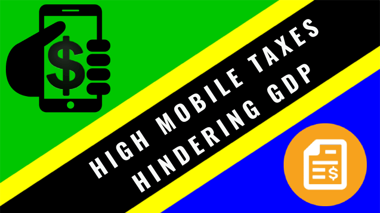 Tanzania Mobile Sector high Taxation