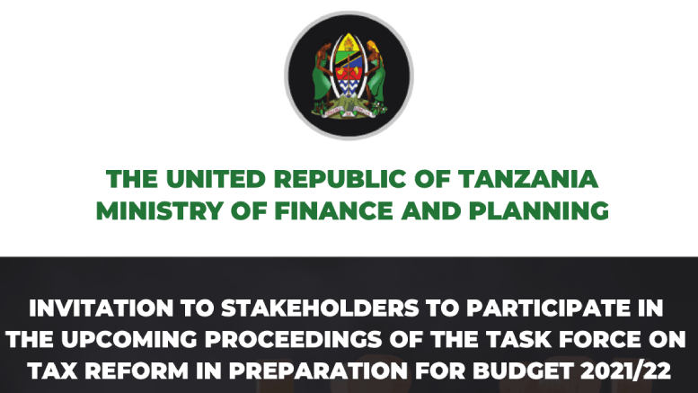 Tanzania Tax Reform Task Force Invite 2021-2022