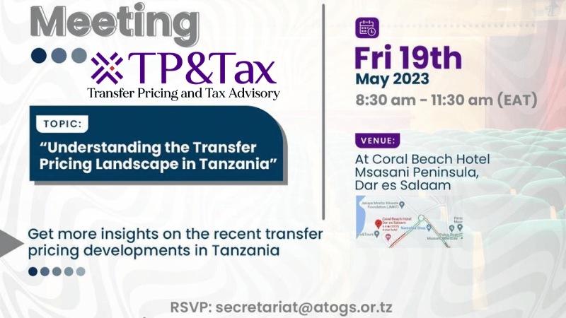 TP&TAX Tanzania Transfer Pricing Meeting May 2023